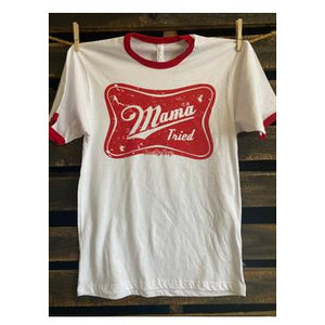 Mama tried ringer tee